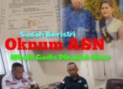 Sudah beristri Oknum ASN Nikahi Gadis Dibawah Umur